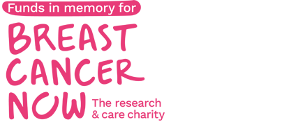 Funds in Memory for Breast Cancer Now